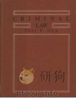 CRIMINAL LAW   1985  PDF电子版封面  0534047165  PAUL E.DOW 