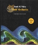 FLUID MECHANICS  THIRD EDITION     PDF电子版封面  0079116957  FRANK M.WHITE 