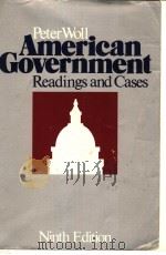 AMERICAN GOVERNMENT:READINGS AND CASES  NINTH EDITION（1987 PDF版）