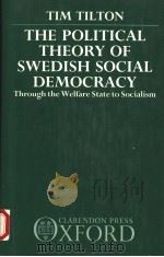 THE OLITICAL THEORY OF SWEDISH SOCIAL DEMOCRACY（1990 PDF版）