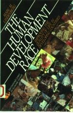 THE HUMAN DEVELOPMENT RACE   1993年  PDF电子版封面    MARC M.LINDENBERG 