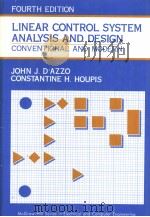 LINEAR CONTROL SYSTEM ANALYSIS AND DESIGN  CONVENTIONAL AND MODERN  FOURTH EDITION     PDF电子版封面  0070163219  JOHN J.D'AZZO  CONSTANTINE H. 