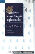 CLIENT/SERVER SYSTEM DESINGN AND LMPLEMENTATION（1994 PDF版）