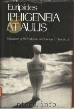 EURIPIDES IPHIGENEIA AT AULIS（1978 PDF版）