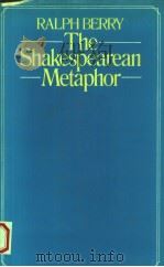 THE SHAKESPEAREAN METAPHOR（1978年 PDF版）