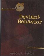 DEVIANT BEHAVIOR  FOURTH EDITION   1995  PDF电子版封面  0065018486  ALEX THIO 