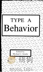 TYPE A BEHAVIOR   1991  PDF电子版封面  0803940890  MICHAEL J.STRUBE 