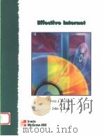 EFFECTIVE INTERNET   1996  PDF电子版封面  0256237697  FRITZ J.ERICKSON  JOHN A.VONK 