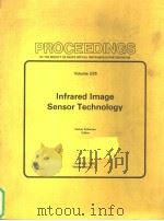 INFRARED IMAGE SENSOR TECHNOLOGY  VOLUME 225     PDF电子版封面     