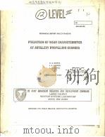 PREDICTION OF WEAR CHARACTERISTICS OF ARTILLERY PROPELLING CHARGES     PDF电子版封面    D.S.DOWNS  J.A.LANNON  L.E.HAR 