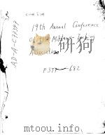 19TH ANNUAL CONFERENCE OF THE MILITARY TESTING ASSOCIATION  K 53106-4-2     PDF电子版封面     