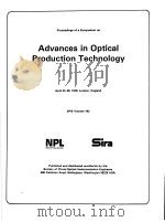 ADVANCES IN OPTICAL PRODUCTION TECHNOLOGY  VOLUME 163     PDF电子版封面     