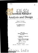 CHEMICAL REACTOR ANALYSIS AND DESIGN  1     PDF电子版封面    GILBERT F.FROMENT  KENNNETH B. 