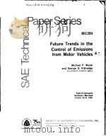 FUTURE TRENDS IN THE CONTROL OF EMISSIONS FROM MOTOR VEHICLES     PDF电子版封面    MICHAEL P.WALSH AND GEORGE D.K 