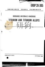 ORDNANCE MATERIALS HANDBOOK TITANIUM AND TITANIUM ALLOYS     PDF电子版封面     
