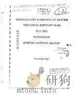 MANAGEMENT OVERVIEW OF SYSTEM TECHNICAL SUPPORT PLAN FOR THE FIREFINDER SYSTEM SUPPORT CENTER     PDF电子版封面     