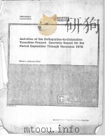 ACTIVITIES OF THE DEFLAGRATION-TO-DETONATION TRANSITION PROJECT:QUARTERLY REPORT FOR THE PERIOD SEPT     PDF电子版封面     