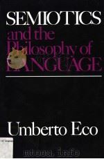 SEMIOTICS AND THE PHILOSOPHY OF LANGUAGE     PDF电子版封面     