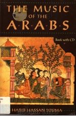THE MUSIC OF THE ARABS HABIB HASSAN TOUMA     PDF电子版封面  1574670816   