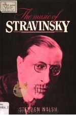 THE MUSIC OF STRAVINSKY     PDF电子版封面  0415001986   