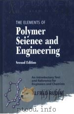 THE ELEMENTS OF POLYMER SCIENCE AND ENGINEERING  SECOND EDITION（1999 PDF版）