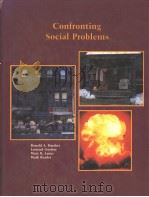 CONFRONTING SOCIAL PROBLEMS   1984  PDF电子版封面  0314780130  RONALD A.HARDERT  LEONARD GORD 