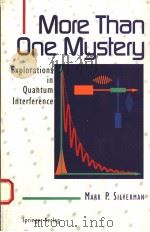 MORE THAN ONE MYSTERY  EXPLORATIONS N QUANTUM INTERFERENCE（ PDF版）
