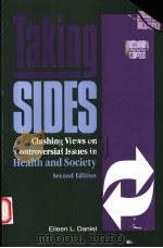 TAKING SIDES  CLASHING VIEWS ON CONTROVERSIAL ISSUES IN HEALTH AND SOCIETY  SECOND EDITION（1996 PDF版）