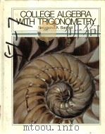 COLLEGE ALGEBRA WITH TRIGONMETRY  THIRD EDITION（1984 PDF版）