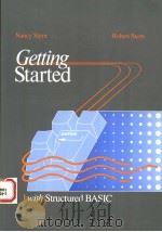 GETTING STARTED WITH STRUCTURED BASIC   1990年  PDF电子版封面    NANCY STERN  ROBERT A.STERN 
