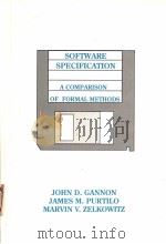 SOFTWARE SPECIFICATION:A COMPARISON OF FORMAL METHODS   1994  PDF电子版封面  1567500331   