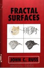 FRACTAL SURFACES   1994  PDF电子版封面  0306447029  JOHN C.RUSS 