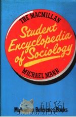 THE MACMILLAN STUDENT ENCYCLOPEDIA OF SOCIOLOGY（1983年 PDF版）