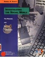 INVESTIGATING THE SOCIAL WORLD  THE PROCESS AND PRACTICE OF RESEARCH（1996年 PDF版）