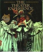 THE THEATER EXPERIENCE  FOURTH EDITION     PDF电子版封面    EDWIN WILSON 