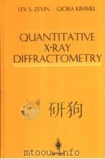 QUANTITATIVE X-RAY DIFFRACTOMETRY   1995  PDF电子版封面  0387945415  INEZ MUREINIK 