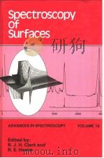 SPECTROSCOPY OF SURFACES   1988年  PDF电子版封面    R.J.H.CLARK  R.E.HESTER 