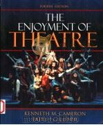 THE ENJOYMENT OF THEATRE  FOURTH EDITION（1996 PDF版）