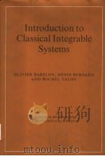 INTRODUCTION TO CLASSICAL INTEGRABLE SYSTEMS（ PDF版）