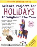 SCIENCE PROJECTS FOR HOLIDAYS THROUGHOUT THE YEAR（ PDF版）