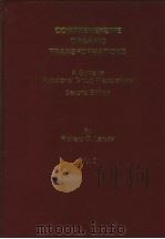 COMPREHENSIVE ORGANIC TRANSFORMATIONS  A GUIDE TO FUNCTIONAL GROUP PREPARATIONS  SECOND EDITION  VOL（1999年 PDF版）