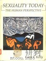 SEXUALITY TODAY  THE HUMAN PERSPECTIVE  FIFTH EDITION   1996  PDF电子版封面  0697265870  GARY F.KELLY 