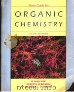 STUDY GUIDE FOR ORGANIC CHEMISTRY  THIRD EDITION   1994  PDF电子版封面  0669341622  SEYHAN N.EGE  ROBERTA W.KLEINM 