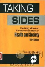 TAKING SIDES  CLASHING VIEWS ON CONTROVERSIAL ISSUES IN HEALTH AND SOCIETY  THIRD EDITION（1998 PDF版）