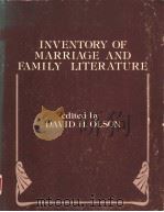 INVENTORY OF MARRIAGE AND FAMILY LITERATURE  VOLUME VI   1980  PDF电子版封面    DAVID H.OLSON 