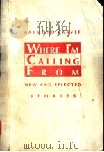 WHERE I'M CALLING FROM NEW AND SELECTED     PDF电子版封面    STORIES 