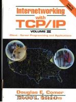 INTERNETWORKING WITH TCP/IP  VOL 3:CLIENT-SERVER PROGRAMMING AND APPLICATIONS   1994  PDF电子版封面  0134742303   