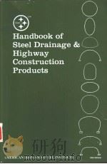 HANDBOOK OF STEEL DRAINAGE AND HIGHWAY CONSTRUCTION PRODUCTS  FIFTH EDITION 1994（1994 PDF版）