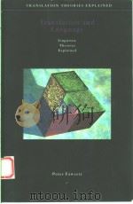TRANSLATION AND LANGUAGE   1997  PDF电子版封面  190065007X  PETER FAWCETT 