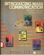 INTRODUCING MASS COMMUNICATION（1986 PDF版）